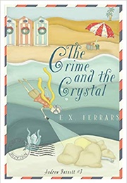 The Crime and the Crystal (E. X. (Elizabeth) Ferrars)