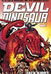 Devil Dinosaur by Jack Kirby: The Complete Collection (Jack Kirby)