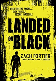 Landed on Black (Zach Fortier)