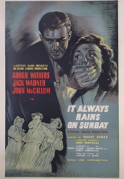 It Always Rains on Sundays (1947)