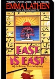 East Is East (Emma Lathen)