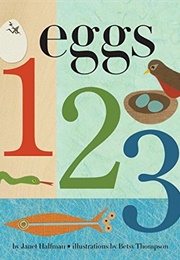 Eggs 1, 2, 3 (Janet Halfmann)