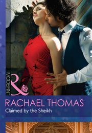 Claimed by the Sheikh (Rachel Thomas)