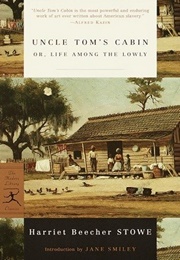 Uncle Tom's Cabin (Harriet Beecher Stowe)