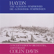 Sir Colin Davis, Concertgebouworkest: Haydn: 6 "London" Symphonies