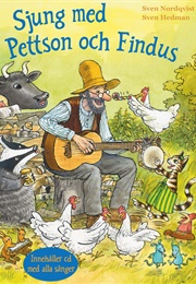 Sjung Med Pettson Och Findus (Sven Nordqvist)
