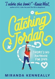 Catching Jordan (Miranda Kenneally)