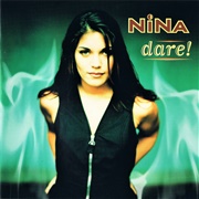 Nina - Dare!