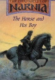 The Horse and His Boy (C.S. Lewis)