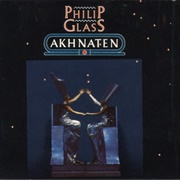 Akhnaten (The Stuttgart State Opera Orchestra & Chorus / Dennis Russel Davies, 1987)