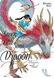 Seven Little Sons of the Dragon (Kui Ryoko)
