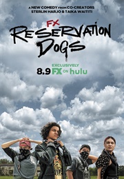 Reservation Dogs (2021)