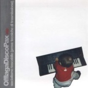 Offlagadiscopax ‎– Socialismo Tascabile (Prove Tecniche Di Trasmissione)