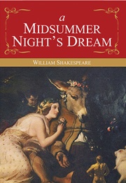 A Midsummer Night's Dream (William Shakespeare)