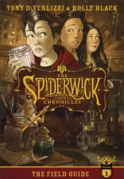 The Spiderwick Chronicles (Tony Diterlizzi &amp; Holly Black)