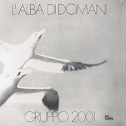 Gruppo 2001 - L'alba Di Domani