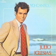 Julio Iglesias - Yo Canto
