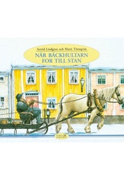 När Bäckhultarn for Till Stan (Astrid Lindgren)