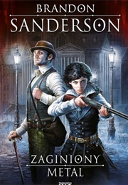 Lost Metal (Brandon Sanderson)