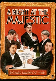 A Night at the Majestic (Richard Davenport-Hines)