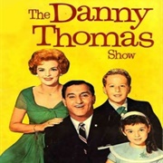 The Danny Thomas Show (1953 - 1964)
