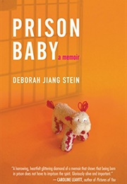 Prison Baby (Deborah Stein)