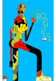 Trophies (Michael Deforge)