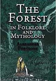 The Forest in Folklore (Alexander Poerteous)
