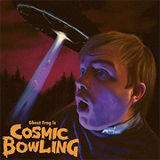 Ghost Frog - Cosmic Bowling