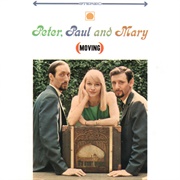 Moving (Peter, Paul and Mary, 1963)