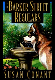 The Barker Street Regulars (Susan Conant)