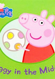 Peppa Pig Piggy in the Middle (Ladybird Books)