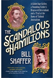 The Scandalous Hamiltons (Bill Shaffer)