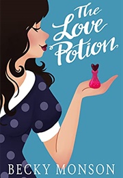 The Love Potion (Becky Monson)