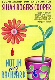 Not in My Backyard (Susan Rogers Cooper)