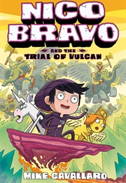 Nico Bravo and the Trial of Vulcan (Mike Cavallaro)