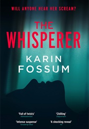 The Whisperer (Karin Fossum)