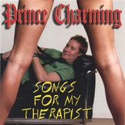 Prince Charming - Songs for My Therapist