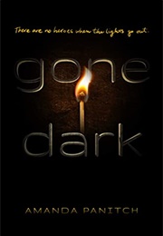 Gone Dark (Amanda Panitch)