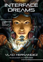 Interface Dreams (Vlad Hernandez)