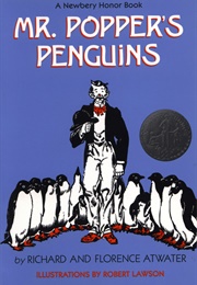 Mr. Popper&#39;s Penguins (Richard &amp; Florence Atwater)