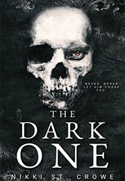 Dark One (Nikki St Crowe)