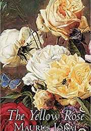 The Yellow Rose (Maurus Jokai)