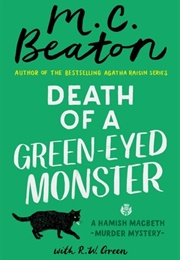 Death of a Green-Eyed Monster (M.C.Beaton)
