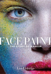 Face Paint (Lisa Eldridge)