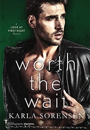 Worth the Wait (Penny Reid & Karla Sorensen)