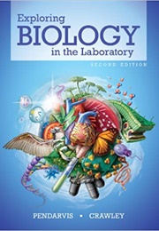 Exploring Biology in the Laboratory (Murray P. Pendarvis)