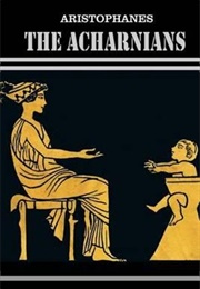 The Acharnians (Aristophanes)