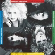 I Can't Think About Dancing - Missing Persons