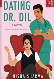 Dating Dr. Dil (Nisha Sharma)